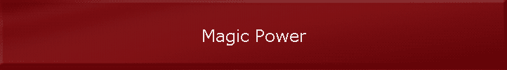 Magic Power