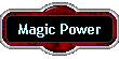 Magic Power